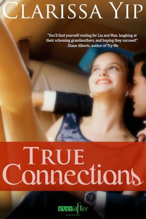 Cover of the book True Connections by Kathy Lyons