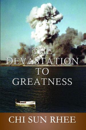 Cover of the book The Devastation to Greatness by Michael O'Neill