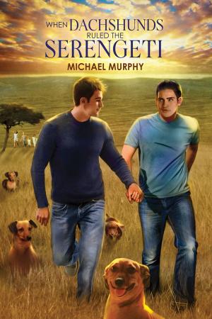 Book cover of When Dachshunds Ruled the Serengeti