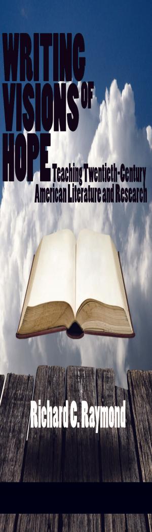 Cover of the book Writing Visions of Hope by Alan Jones