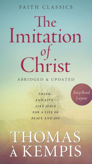 Cover of the book The Imitation of Christ by Cathy Marie Hake