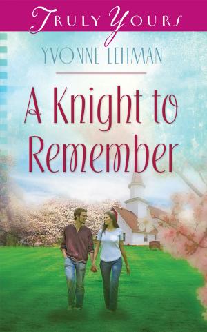Cover of the book A Knight to Remember by Colleen L. Reece
