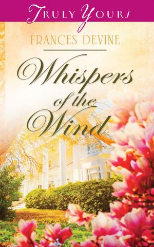 Cover of the book Whispers of the Wind by C.J. Chase, Susanne Dietze, Rita Gerlach, Kathleen L. Maher, Gabrielle Meyer, Carrie Fancett Pagels, Vanessa Riley, Lorna Seilstad, Erica Vetsch