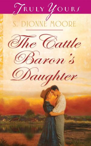 Cover of the book The Cattle Baron's Daughter by Robert M. West