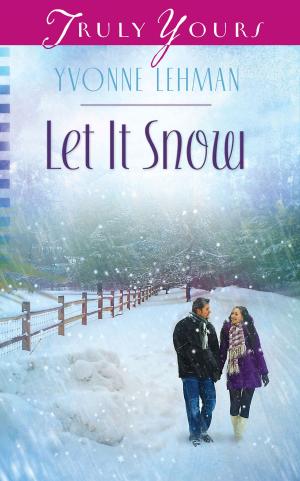 Cover of the book Let It Snow by Erica Vetsch, Vickie McDonough, Janet Lee Barton, Frances Devine, Lena Nelson Dooley, Darlene Franklin, Jill Stengl, Connie Stevens