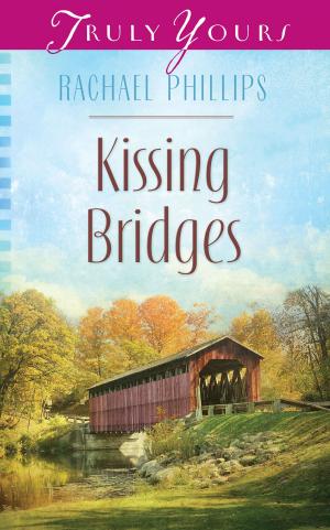 Cover of the book Kissing Bridges by Marilou Flinkman