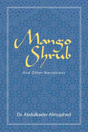 Cover of the book Mango Shrub by Sum Saxworth