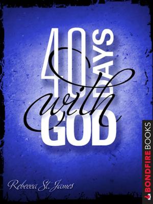 Cover of the book 40 Days with God by Robert Graves