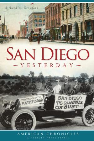 Cover of the book San Diego Yesterday by Elizabeth Dinan, John Dinan