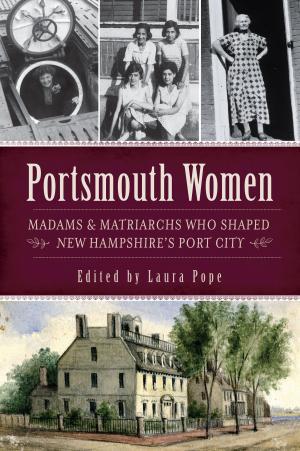 Cover of the book Portsmouth Women by Greg A. Hoots