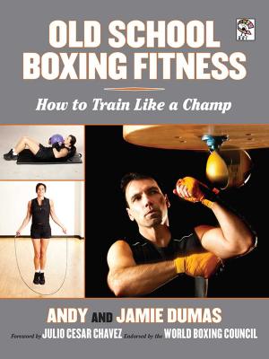 Cover of the book Old School Boxing Fitness by Sara Low