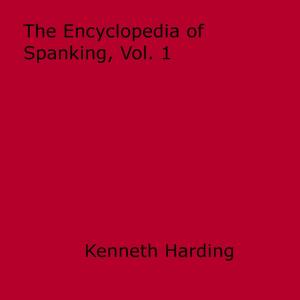Cover of Encyclopedia of Spanking, Vol. 1