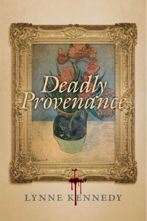 Cover of the book Deadly Provenance by Amanda Potasznik