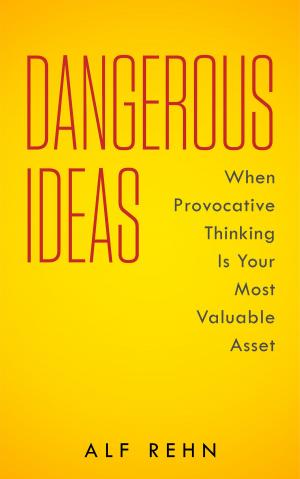 Book cover of Dangerous Ideas
