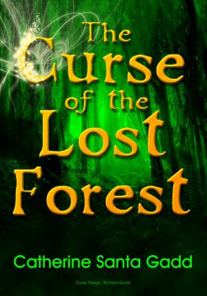 Cover of the book The Curse of the Lost Forest by Gary Solomon