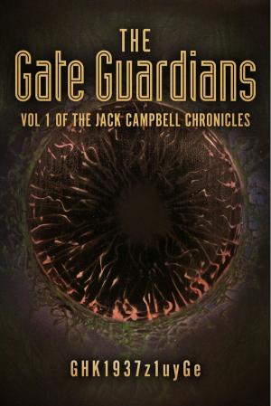Cover of the book The Gate Guardians by Wilson White, VIKRAM TARUGU, M.D.