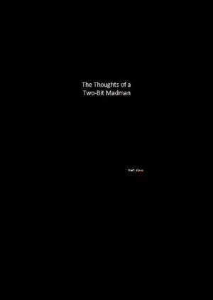Cover of the book The Thoughts of a Two-Bit Madman by Kate McClanaghan