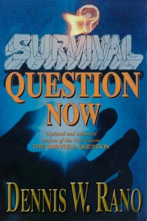Cover of the book Survival Question Now by Marc McFadden, Maurice Lassiter