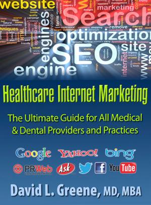 Cover of the book Healthcare Internet Marketing by Steve Prouty