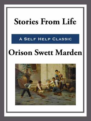 Cover of the book Stories From Life by Ralph Waldo Trine