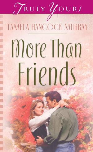 Cover of the book More Than Friends by Kay Edwards