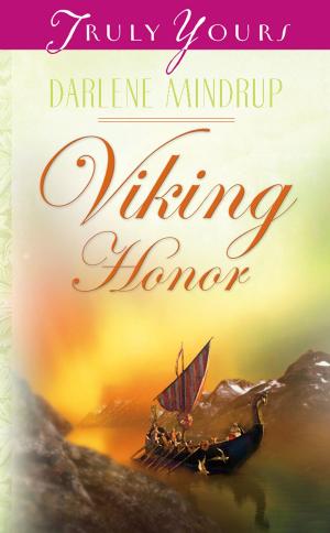 Cover of the book Viking Honor by Laurie Alice Eakes, Tracey V. Bateman