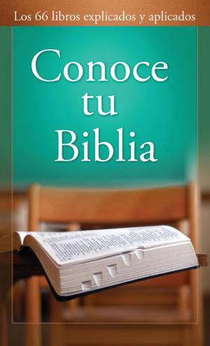 Cover of the book Conoce tu Biblia by Pamela Griffin