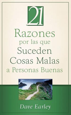 Book cover of 21 Razones por las que Suceden Cosas Malas a Personas Buenas