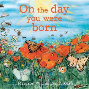 Cover of the book On the Day You Were Born by Alison Lester