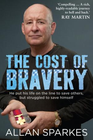 Cover of the book The Cost of Bravery by R.A. Spratt
