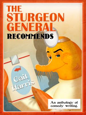 Cover of The Sturgeon General Recommends Cait Harris