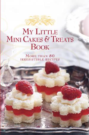 Cover of the book My Little Mini Cakes & Treats Book by Delicious Dojo
