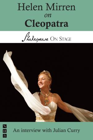 Book cover of Helen Mirren on Cleopatra (Shakespeare on Stage)