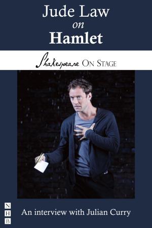 Cover of the book Jude Law on Hamlet (Shakespeare on Stage) by Cat Jones