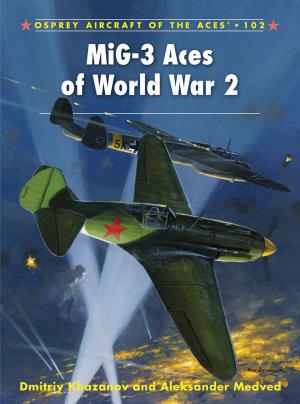 Cover of the book MiG-3 Aces of World War 2 by Harry Mount