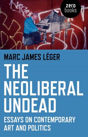 Cover of the book The Neoliberal Undead by Carol Ohmart Behan