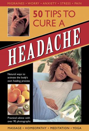 Cover of the book 50 Tips to Cure a Headache by Emi Kazuko, Yasuko Fukuoka