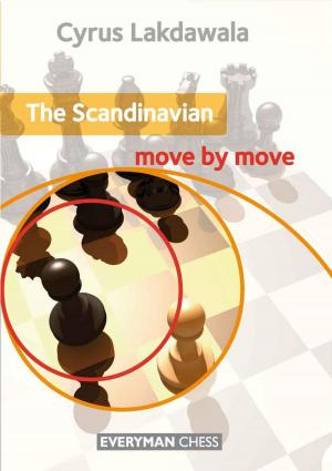 Cover of the book The Scandinavian: Move by Move by Dan Heisman