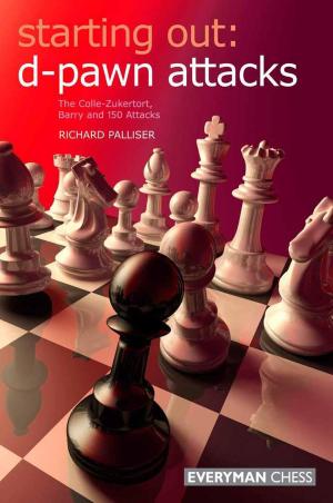 Cover of the book Starting Out: d-Pawn Attacks by Lorin D'Costa