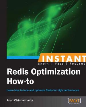 Cover of the book Instant Redis Optimization How-to by John Horton, Raul Portales