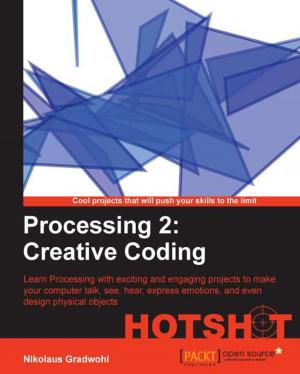 Cover of the book Processing 2: Creative Coding Hotshot by David Mercer