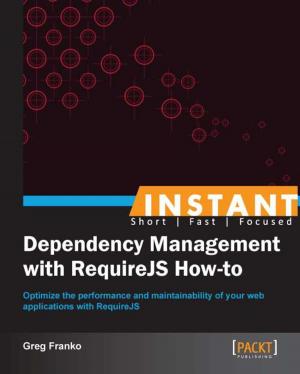 Book cover of Instant Dependency Management with RequireJS How-to