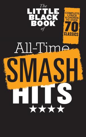 Cover of the book The Little Black Songbook: All-Time Smash Hits by Rupert Perry
