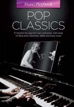 Cover of the book Piano Playbook: Pop Classics by Joe Merrick