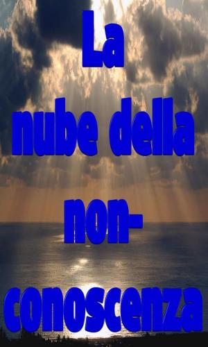 Cover of the book La nube della non-conoscenza by Angèle de Foligno