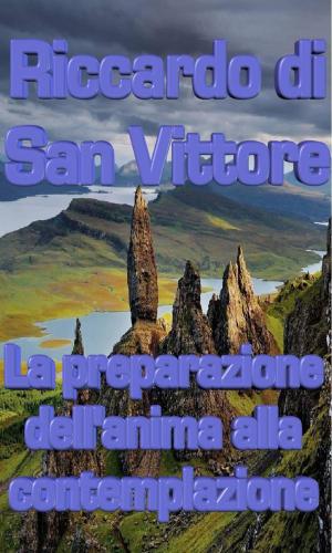 Cover of the book La preparazione dell'anima alla contemplazione by Antonio di Padova
