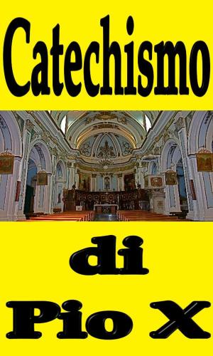Book cover of Catechismo di Pio X