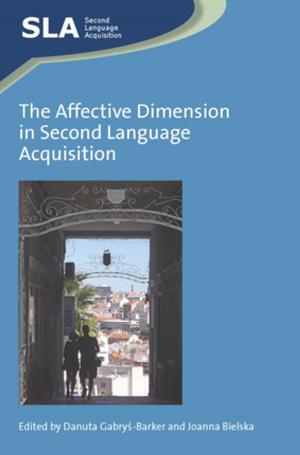 Cover of the book The Affective Dimension in Second Language Acquisition by 