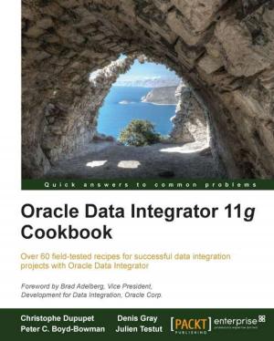 Cover of the book Oracle Data Integrator 11g Cookbook by Dominic Barnes