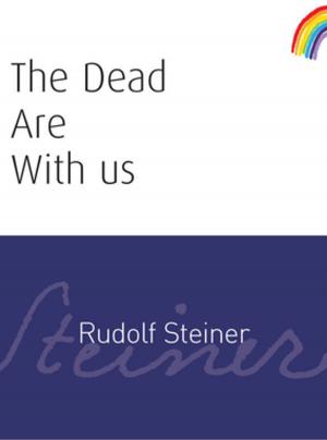 Cover of The Dead Are With Us